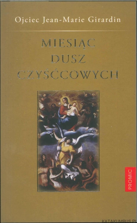 Miesiąc dusz czyśćcowych. JEAN-MARIE GIRARDIN
