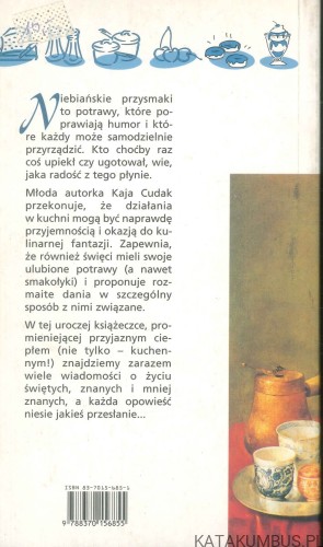 Niebiańskie przysmaki. KAJA CUDAK
