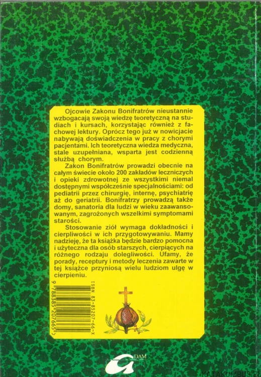 Ziołolecznictwo ojców bonifratrów dla osób starszych. PRACA ZBIOROWA