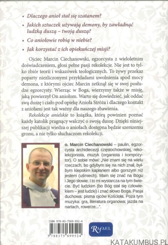 Rekolekcje anielskie. MARCIN CIECHANOWSKI