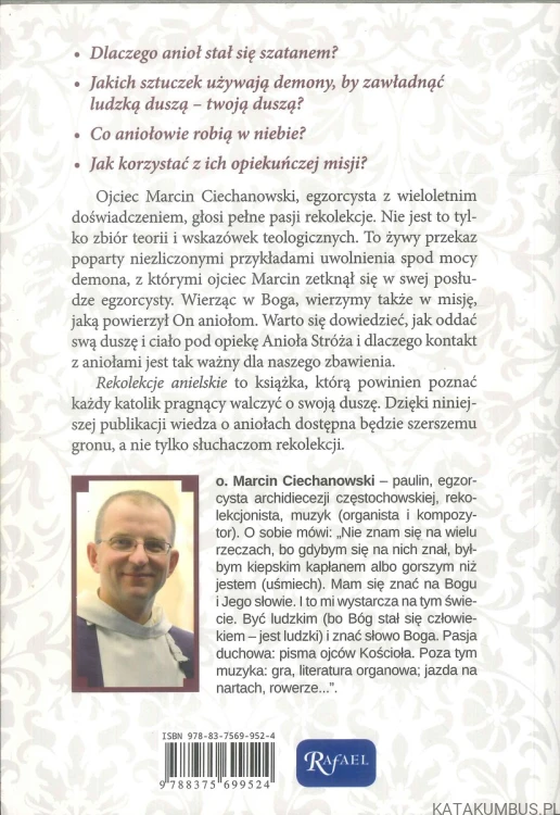 Rekolekcje anielskie. MARCIN CIECHANOWSKI