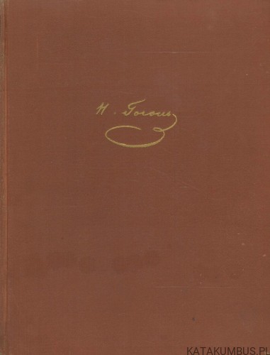 Wybór pism. MIKOŁAJ GOGOL