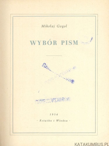 Wybór pism. MIKOŁAJ GOGOL