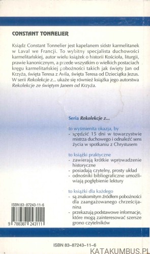 Rekolekcje z... Św. Teresa z Lisieux. CONSTANT TONNELIER