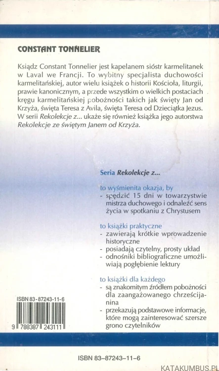 Rekolekcje z... Św. Teresa z Lisieux. CONSTANT TONNELIER