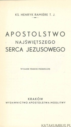 Apostolstwo Najświętszego Serca Jezusowego. HENRYK RAMIÈRE