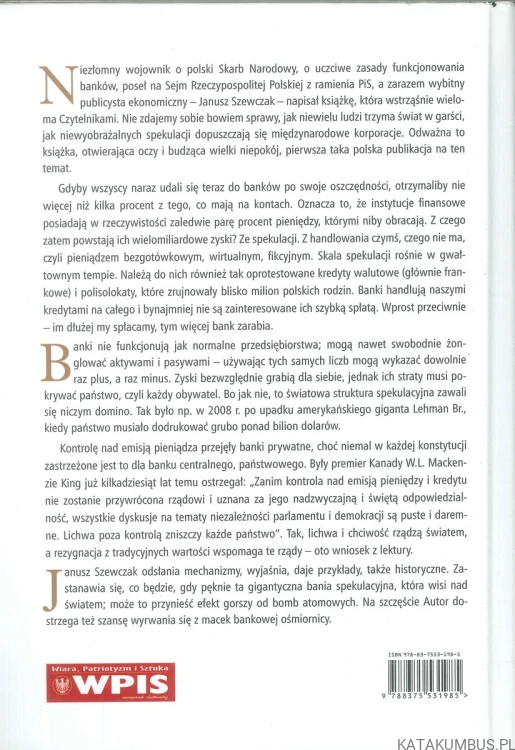 Banksterzy. Kulisy globalnej zmowy. JANUSZ SZEWCZAK