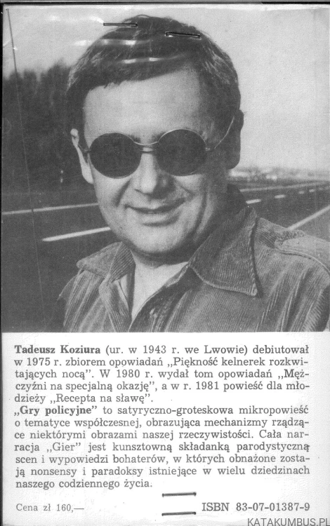Gry policyjne. TADEUSZ KOZIURA