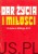 Dar życia i miłości. JOHN J. BILLINGS