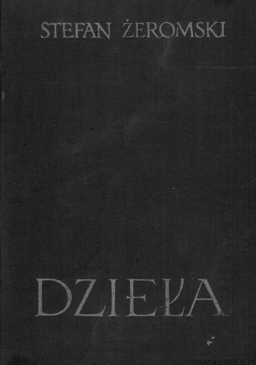 Sen o szpadzie pomyłki. STEFAN ŻEROMSKI