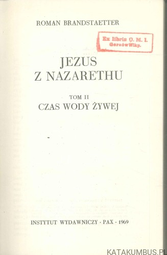 Jezus z Nazarethu Tom 2. ROMAN BRANDSTAETTER
