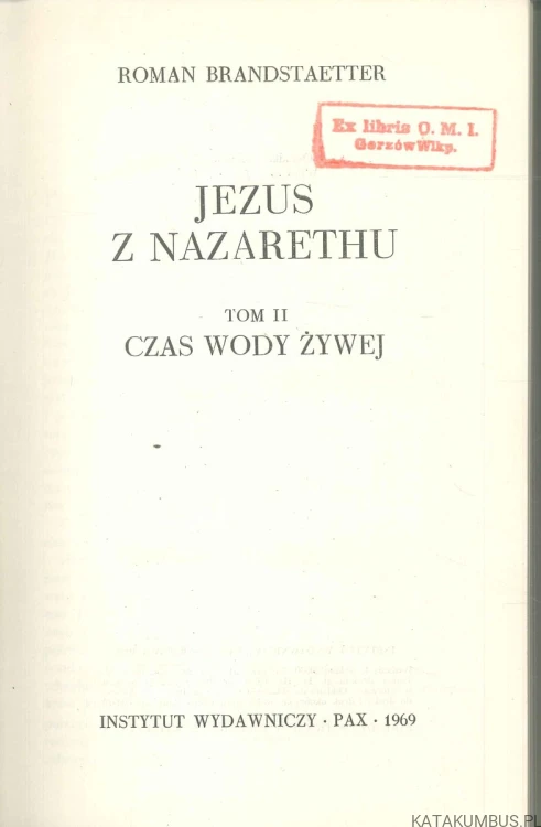 Jezus z Nazarethu Tom 2. ROMAN BRANDSTAETTER