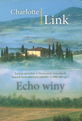 Echo winy. CHARLOTTE LINK