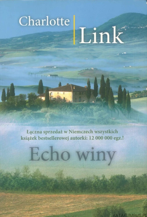 Echo winy. CHARLOTTE LINK