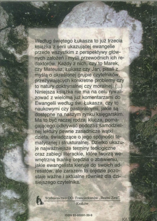 Według świętego Łukasza. PIOTR ROMAN GRYZIEC