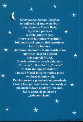 Królowa niebios. Legendy o Matce Bożej. PRACA ZBIOROWA