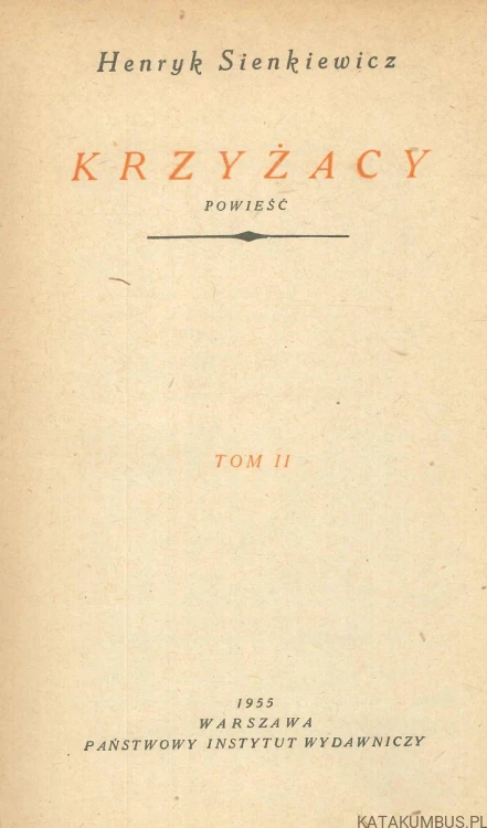 Krzyżacy tom II. HENRYK SIENKIEWICZ