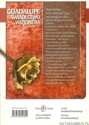 Święty Juan Diego. Świadectwo wizjonera. Guadalupe. PRACA ZBIOROWA