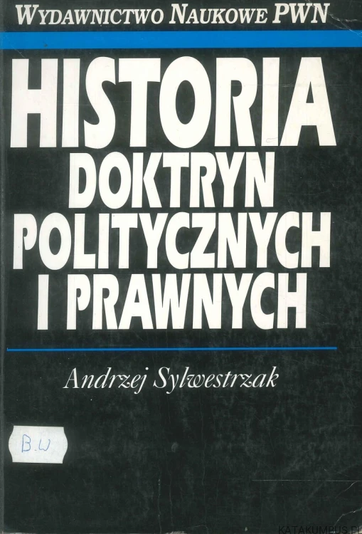 Historia doktryn politycznych i prawnych. ANDRZEJ SYLWESTRZAK