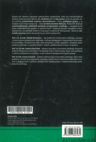 Postępowanie cywilne w zarysie. WITOLD BRONIEWICZ, ANDRZEJ MARCINIAK, IRENEUSZ KUNICKI