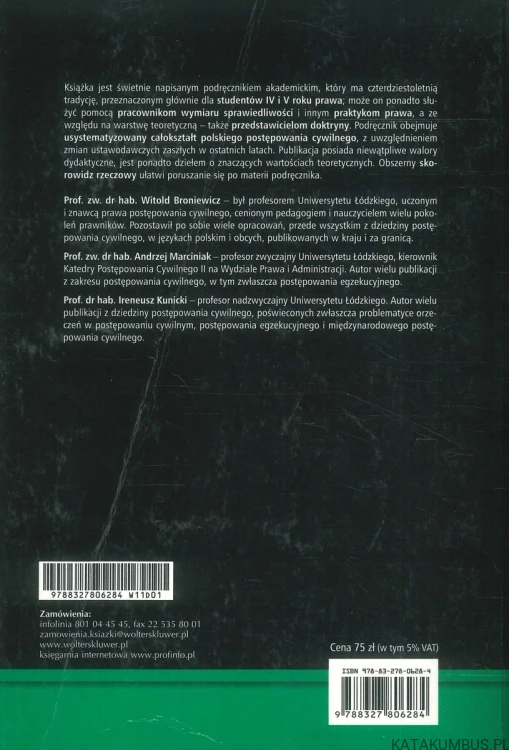 Postępowanie cywilne w zarysie. WITOLD BRONIEWICZ, ANDRZEJ MARCINIAK, IRENEUSZ KUNICKI
