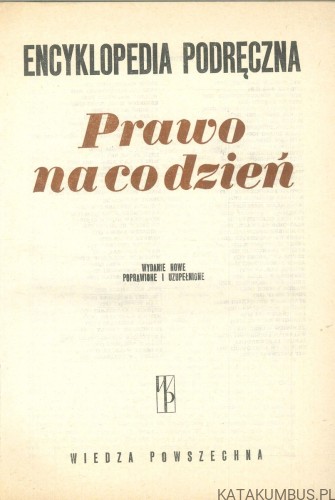 Encyklopedia podręczna: Prawo na co dzień. PRACA ZBIOROWA