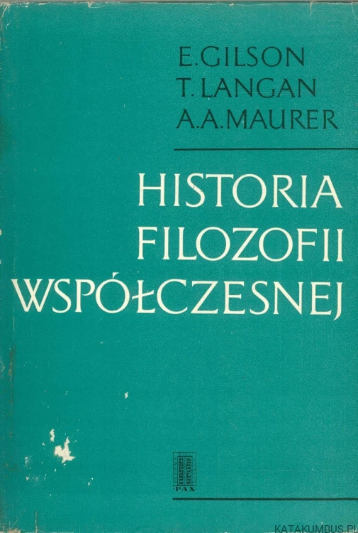 Historia filozofii współczesnej. PRACA ZBIOROWA