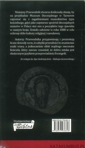 Galeria sztuki w zbiorach Muzeum Diecezjalnego w Tarnowie. KS. TADEUSZ BUKOWSKI, KS. PIOTR PASEK