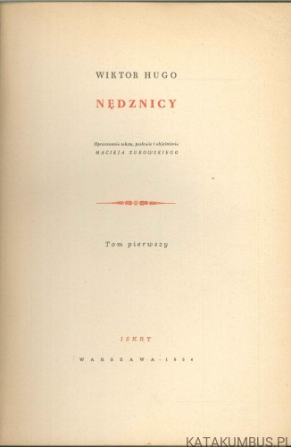 Nędznicy. Tom pierwszy. WIKTOR HUGO