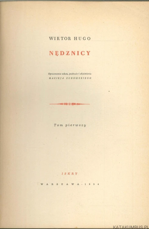 Nędznicy. Tom pierwszy. WIKTOR HUGO