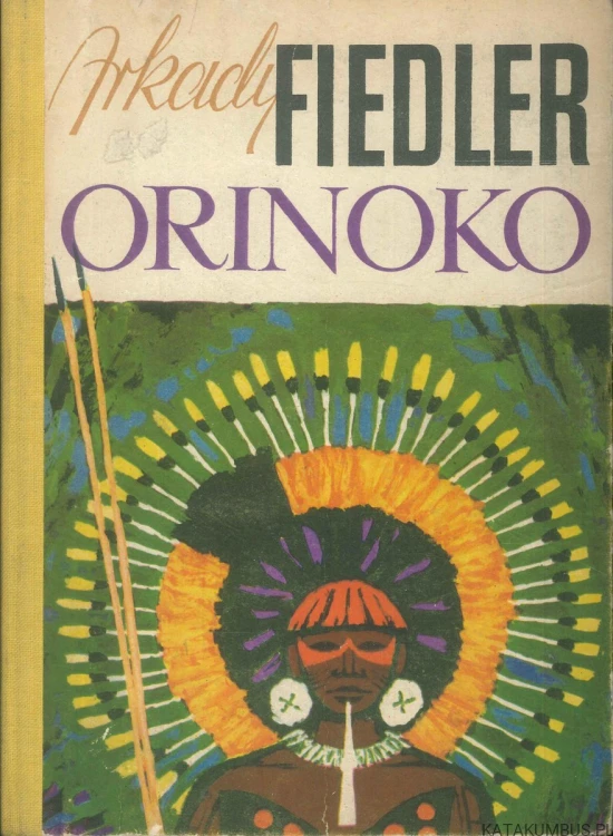 Orinoko. ARKADY FIEDLER