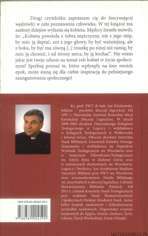 Kobiety biblijne w życiu społeczno-religijnym na tle starożytnej kultury. KS. JAN KLINKOWSKI