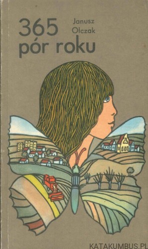 365 pór roku. JANUSZ OLCZAK