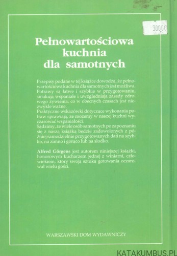 Pełnowartościowa kuchnia dla samotnych. PRACA ZBIOROWA