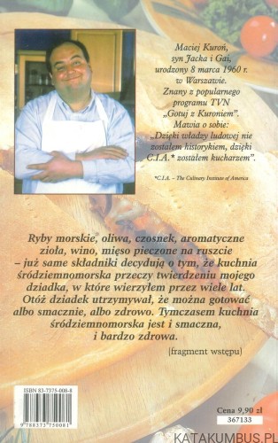 Kuchnia śródziemnomorska. MACIEJ KUROŃ