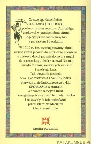 Lew, czarownica i stara szafa. C.S. LEWIS