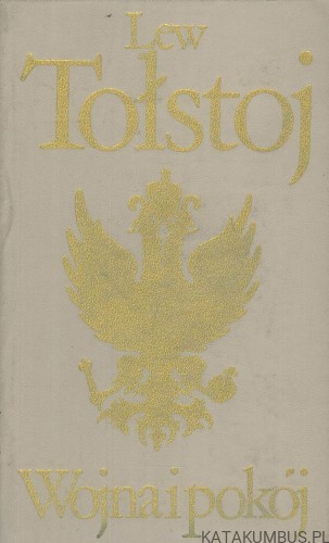 Wojna i pokój. Tom 4. LEW TOŁSTOJ