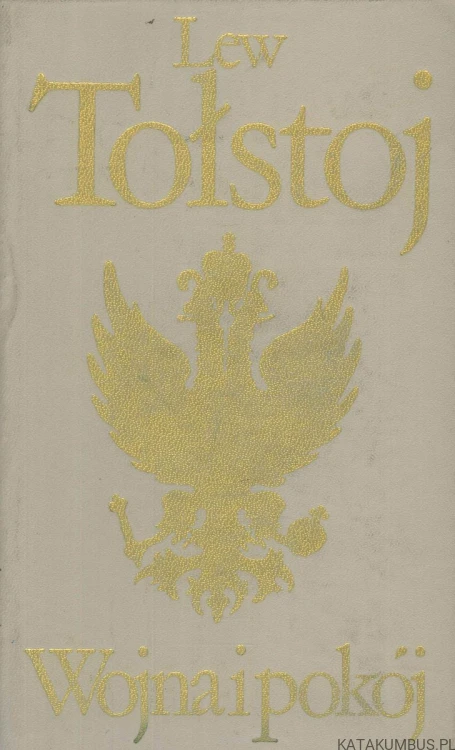 Wojna i pokój. Tom 4. LEW TOŁSTOJ