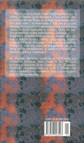 Gdy wierzę... moc wiary w działaniu. ÉTIENNE MICHELIN