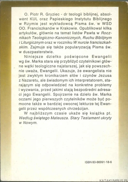 Według świętego Marka. Mały przewodnik egzegetyczno-teologiczny. PIOTR ROMAN GRYZIEC