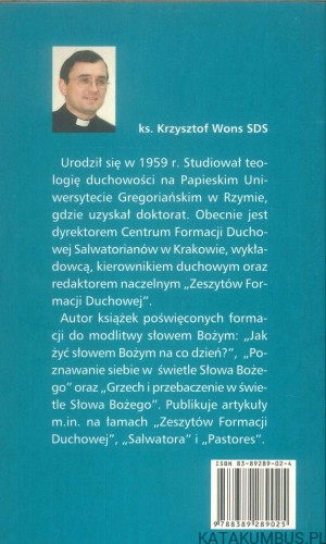Więź z Jezusem i kontemplacja ewangeliczna. KRZYSZTOF WONS SDS