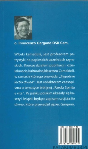 Zgłębianie Słowa Bożego w lectio divina. INNOCENZO GARGANO OSB CAM