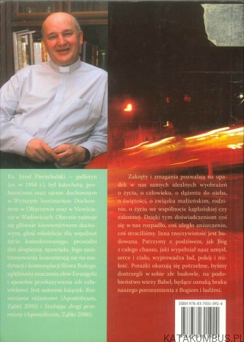 Zakręty ludzkich zmagań. JÓZEF PIERZCHALSKI