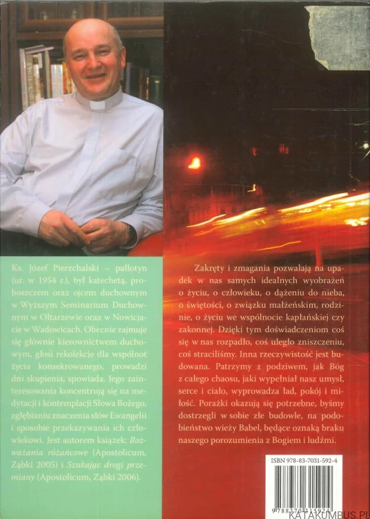Zakręty ludzkich zmagań. JÓZEF PIERZCHALSKI