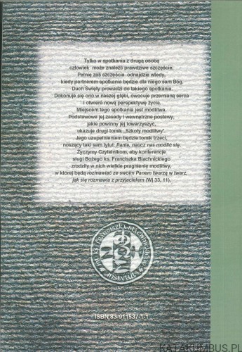 Panie, naucz nas modlić się. KS. FRANCISZEK BLACHNICKI