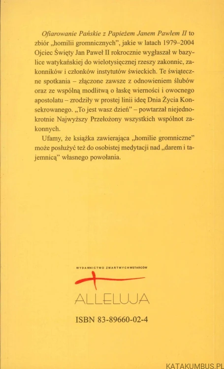 Ofiarowanie Pańskie z Papieżem Janem Pawłem II. PRACA ZBIOROWA