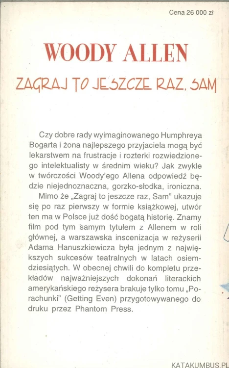 Zagraj to jeszcze raz, Sam. WOODY ALLEN