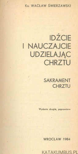 Chrzest. KS. WACŁAW ŚWIIERZAWSKI