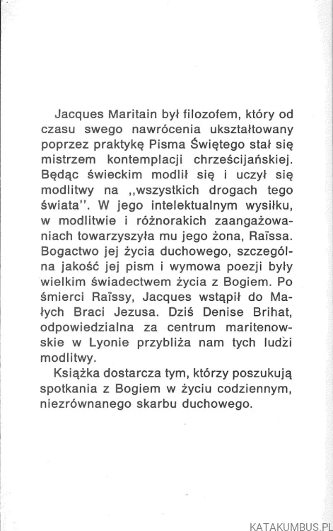Życie w świecie a kontemplacja. DENISE BRIHAT