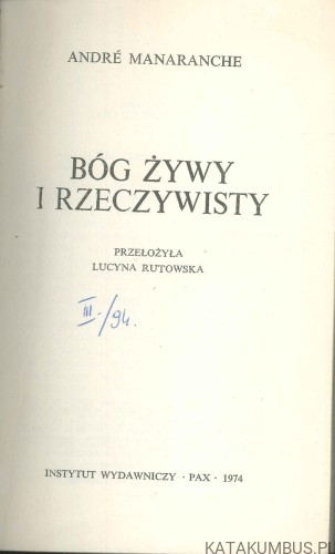 Bóg żywy i rzeczywisty. ANDRÉ MANARANCHE